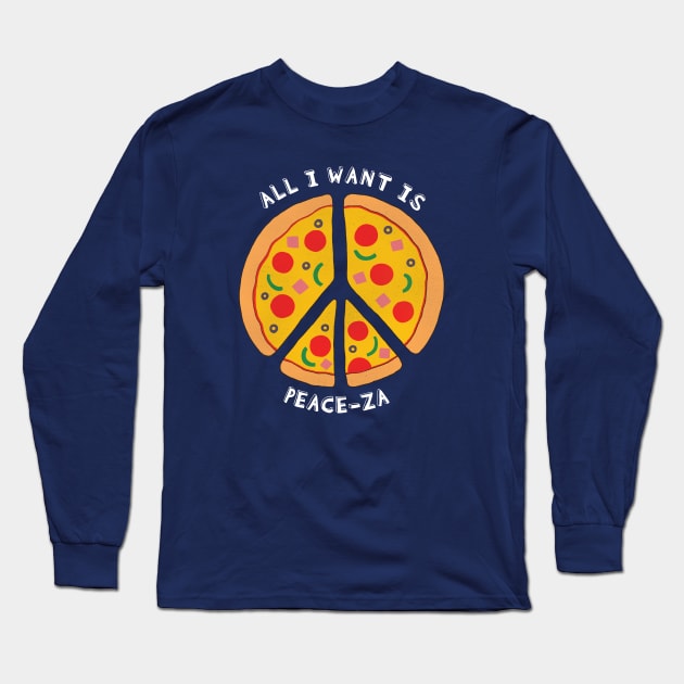 Love Pizza Love Peace Long Sleeve T-Shirt by awesomesaucebysandy